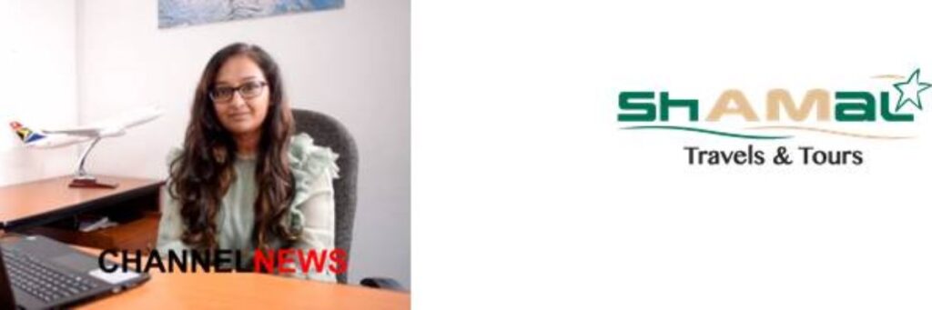 CHANNEL NEWS – (VIDÉO) SHAZIA TINCOWREE: « CHEZ SHAMAL TRAVEL, ON ACCORDE BEAUCOUP D’IMPORTANCE À NOTRE SERVICE CLIENTÈLE »